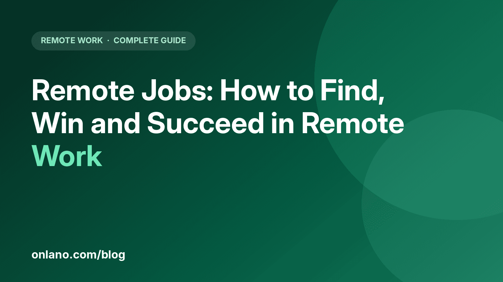 Onlano cover for Remote Jobs: How to Find, Win and Succeed in Remote Work